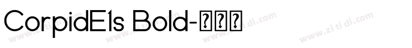 CorpidE1s Bold字体转换